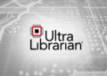 DigiKey Collaborates with Ultra Librarian to Merge Component Discovery with Procurement